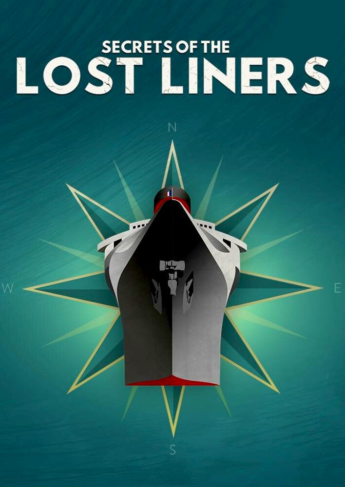 Secrets of the Lost Liners