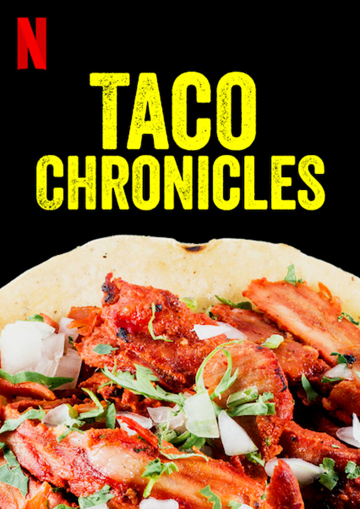 Taco Chronicles