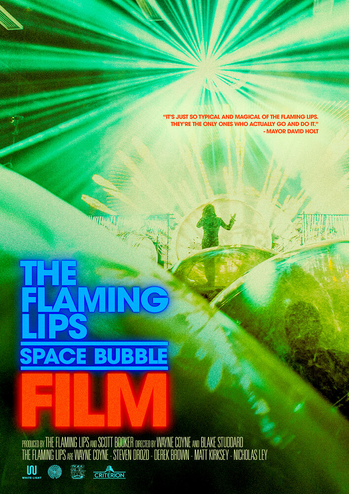 The Flaming Lips Space Bubble Film