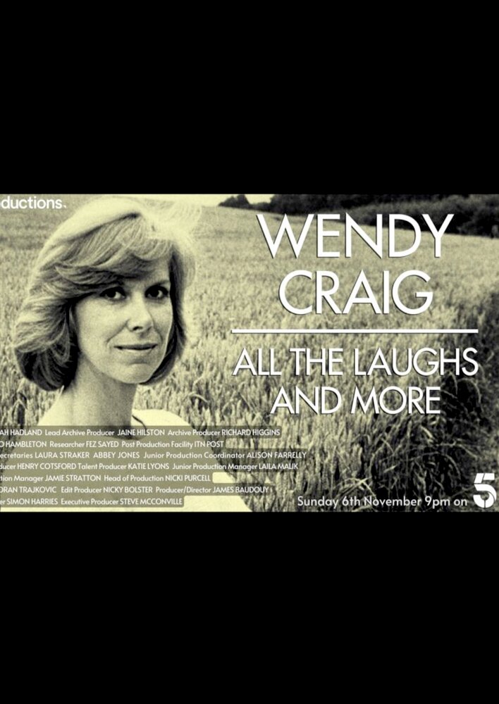 Wendy Craig: All the Laughs & More