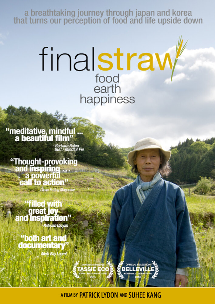 Final Straw: Food, Earth, Happiness