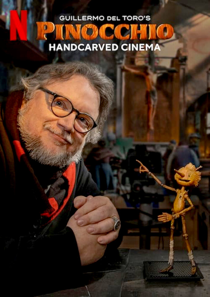 Guillermo del Toro's Pinocchio: Handcarved Cinema