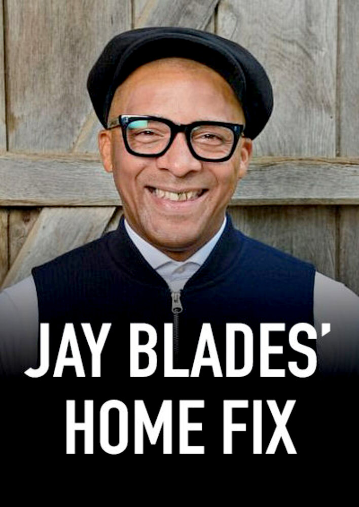 Jay Blades' Home Fix