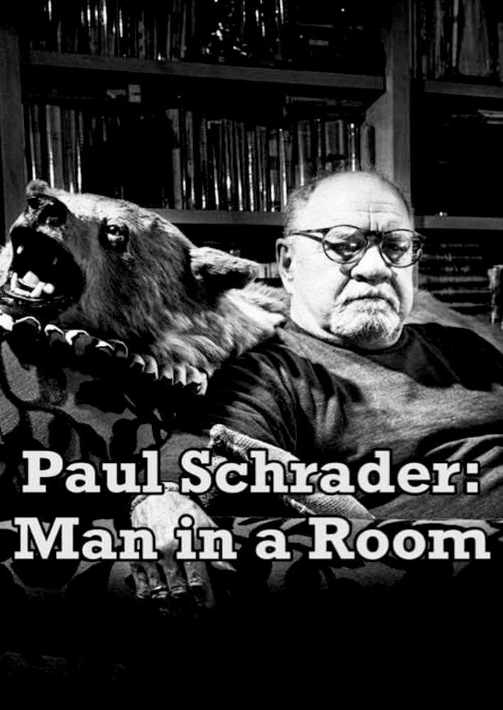 Paul Schrader: Man in a Room