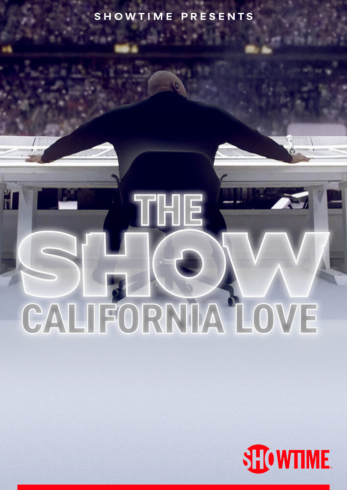 THE SHOW: California Love