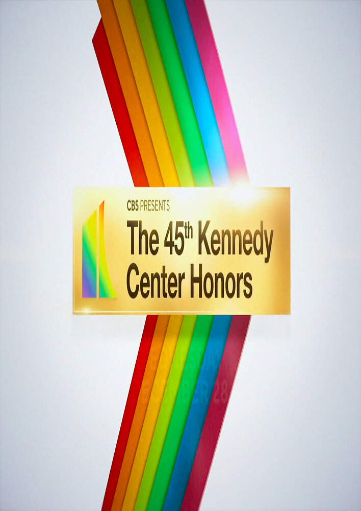 The 45th Annual Kennedy Center Honors