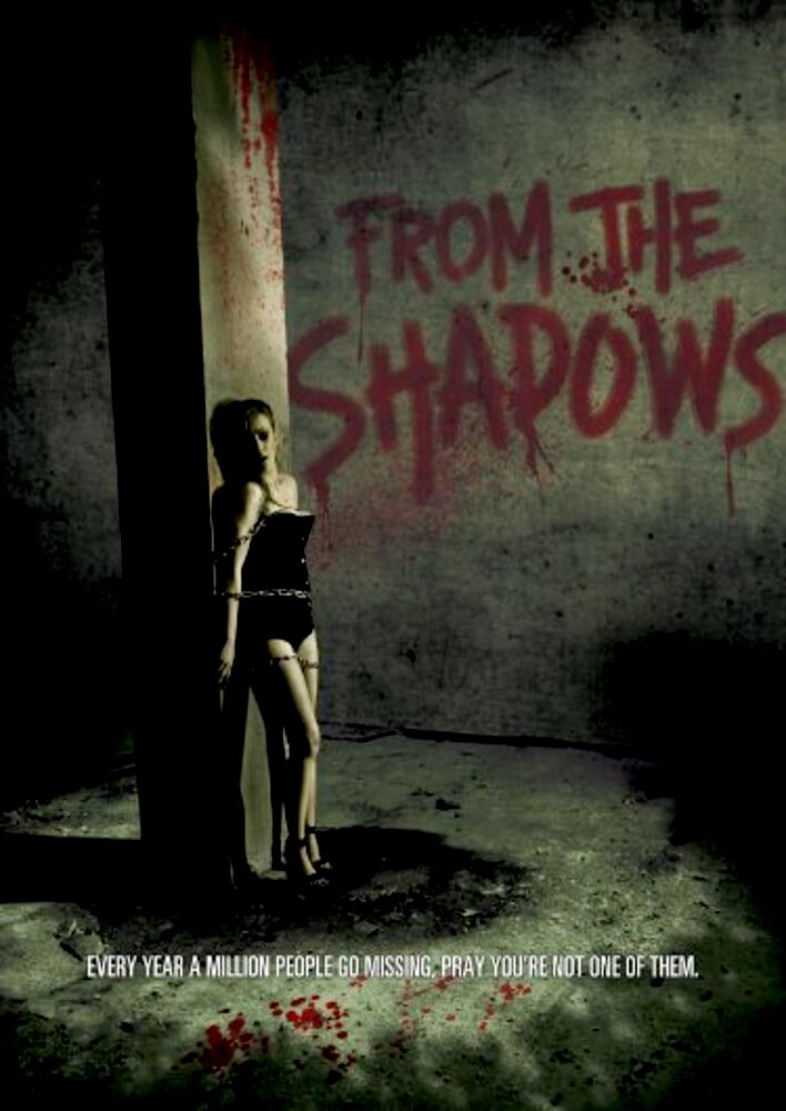 From the Shadows