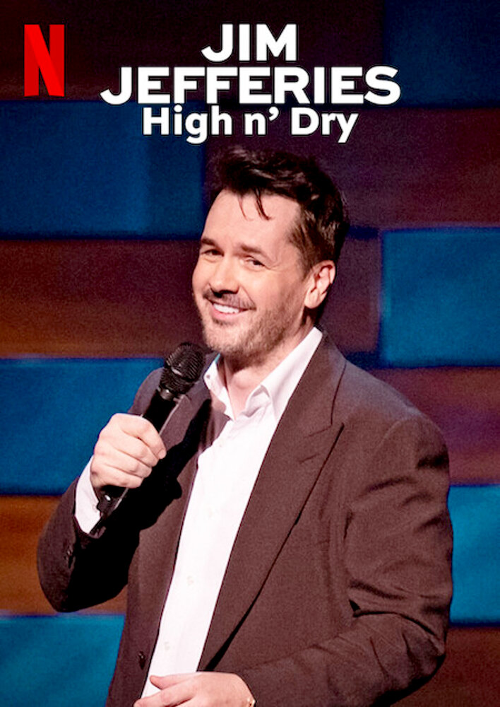 Jim Jefferies: High n' Dry