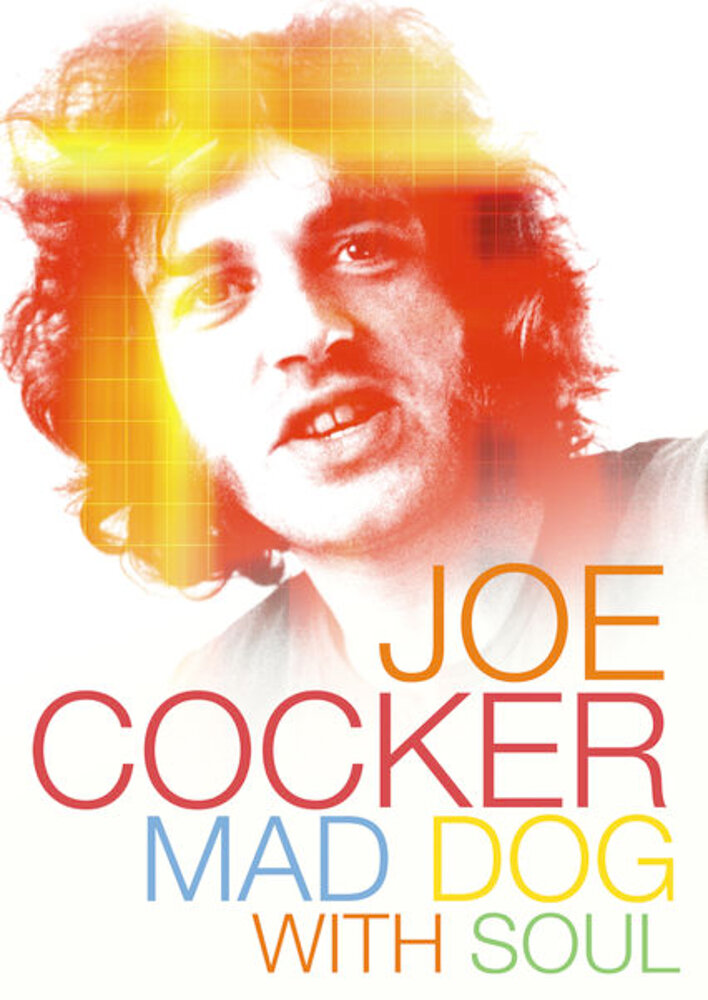 Joe Cocker: Mad Dog with Soul