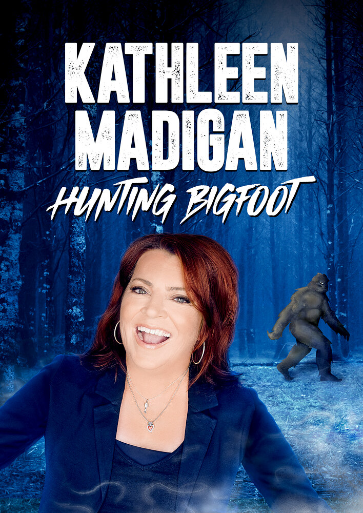 Kathleen Madigan: Hunting Bigfoot