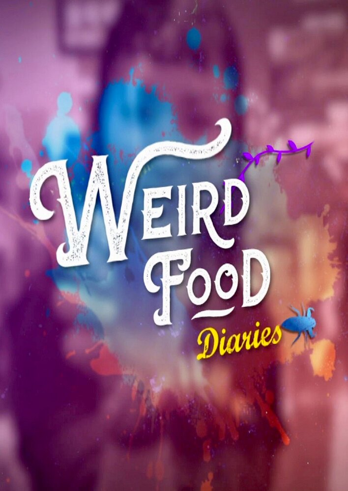 Weird Food Diaries