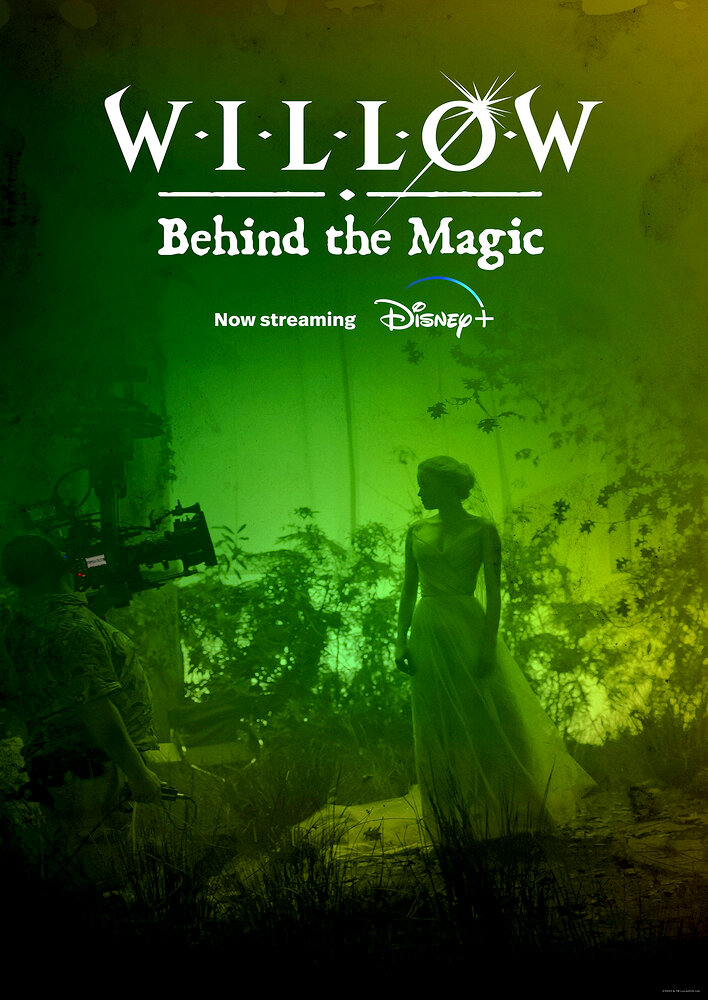 Willow: Behind the Magic