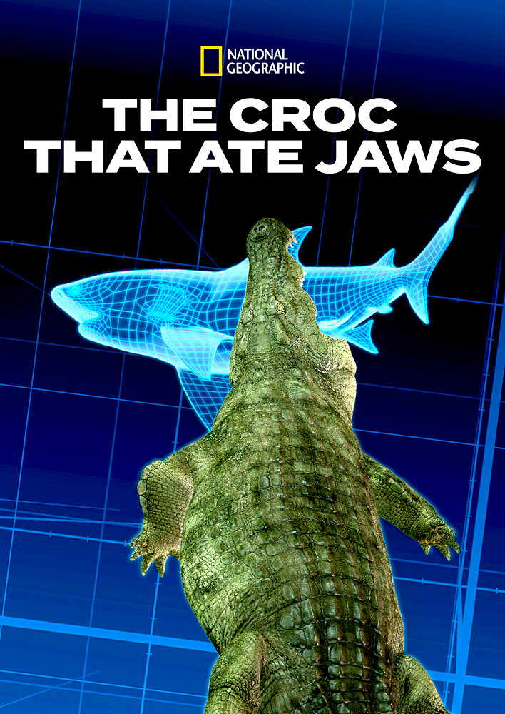 Croc That Ate Jaws