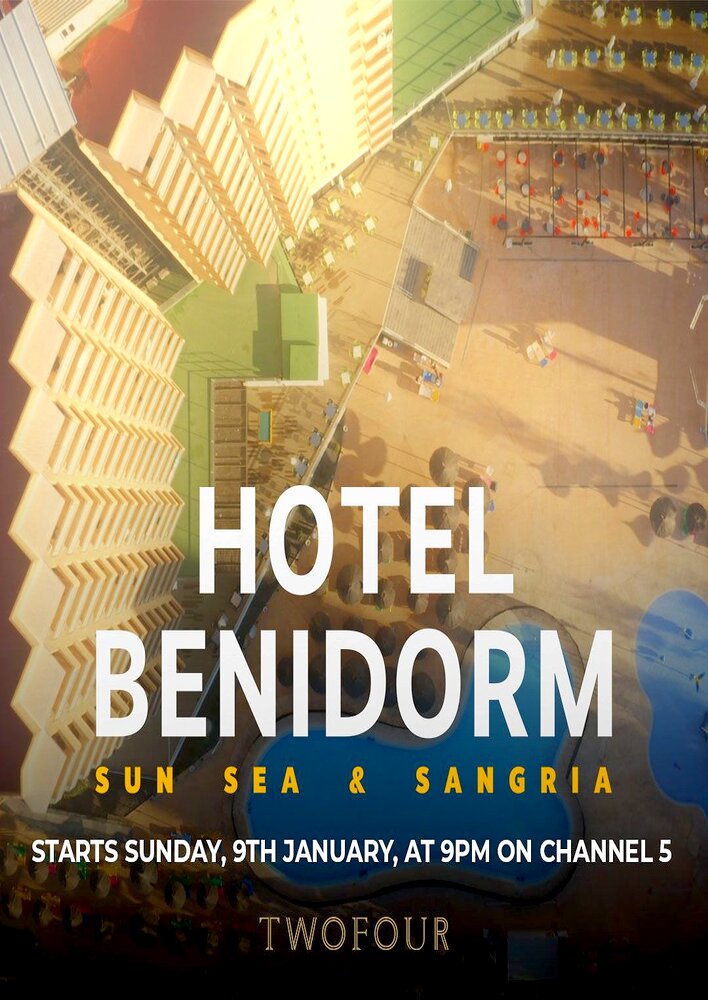 Hotel Benidorm: Sun, Sea & Sangria