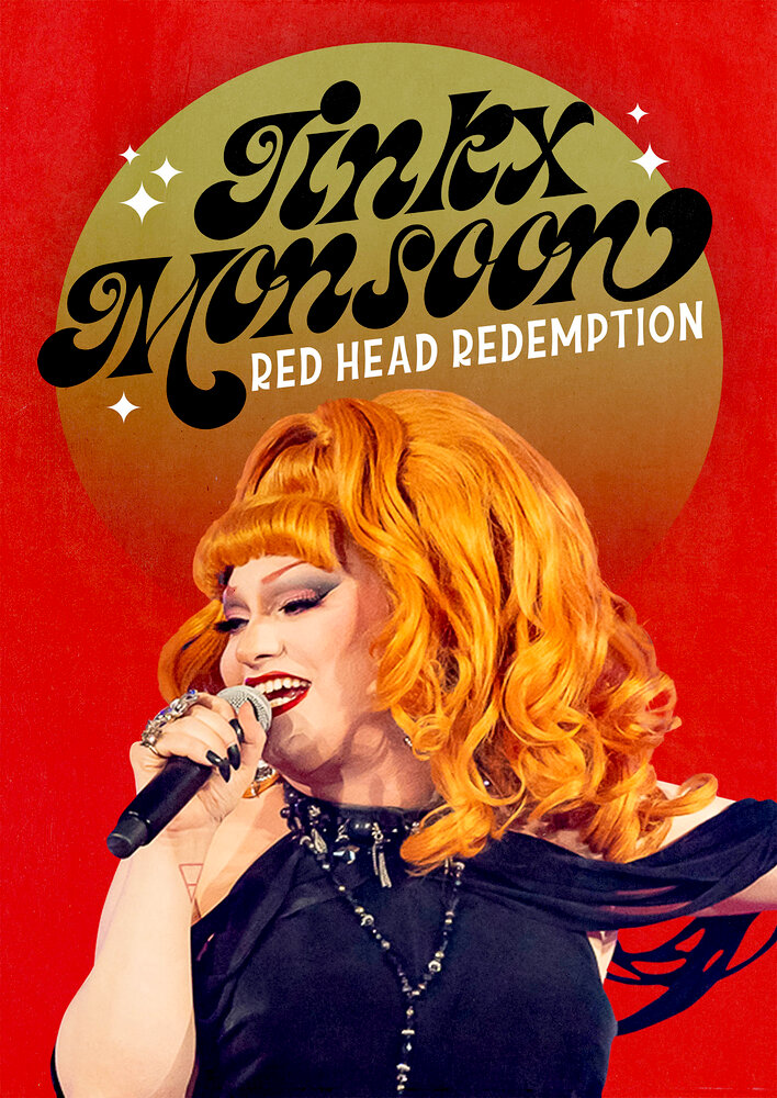 Jinkx Monsoon: Red Head Redemption