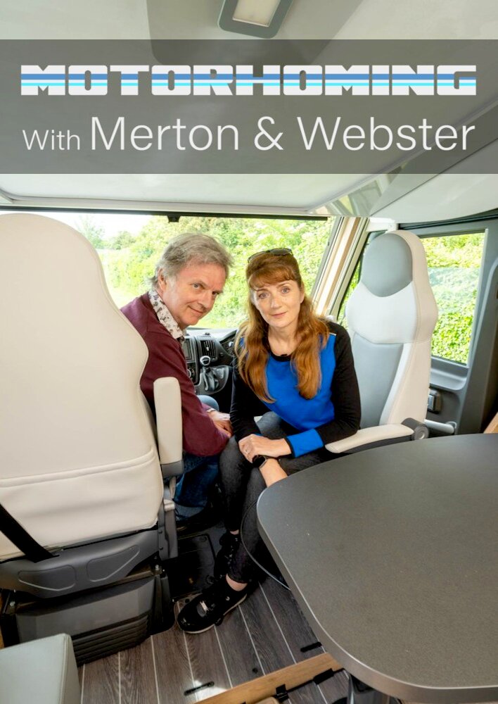 Motorhoming with Merton & Webster