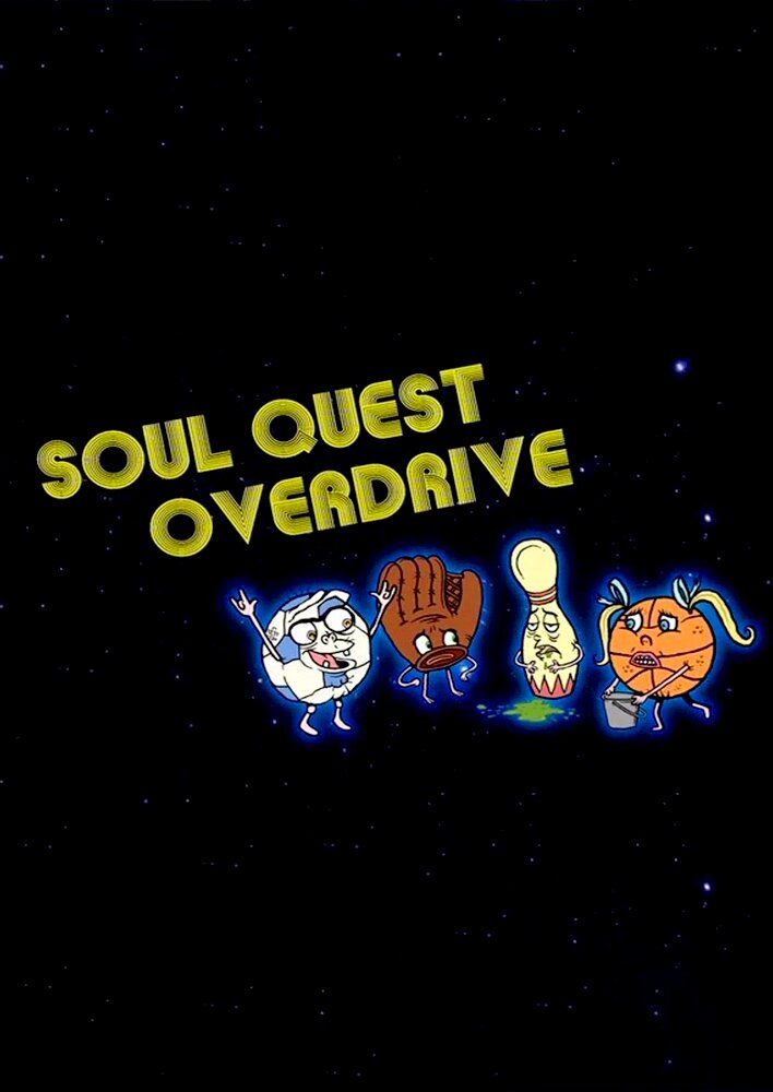 Soul Quest Overdrive