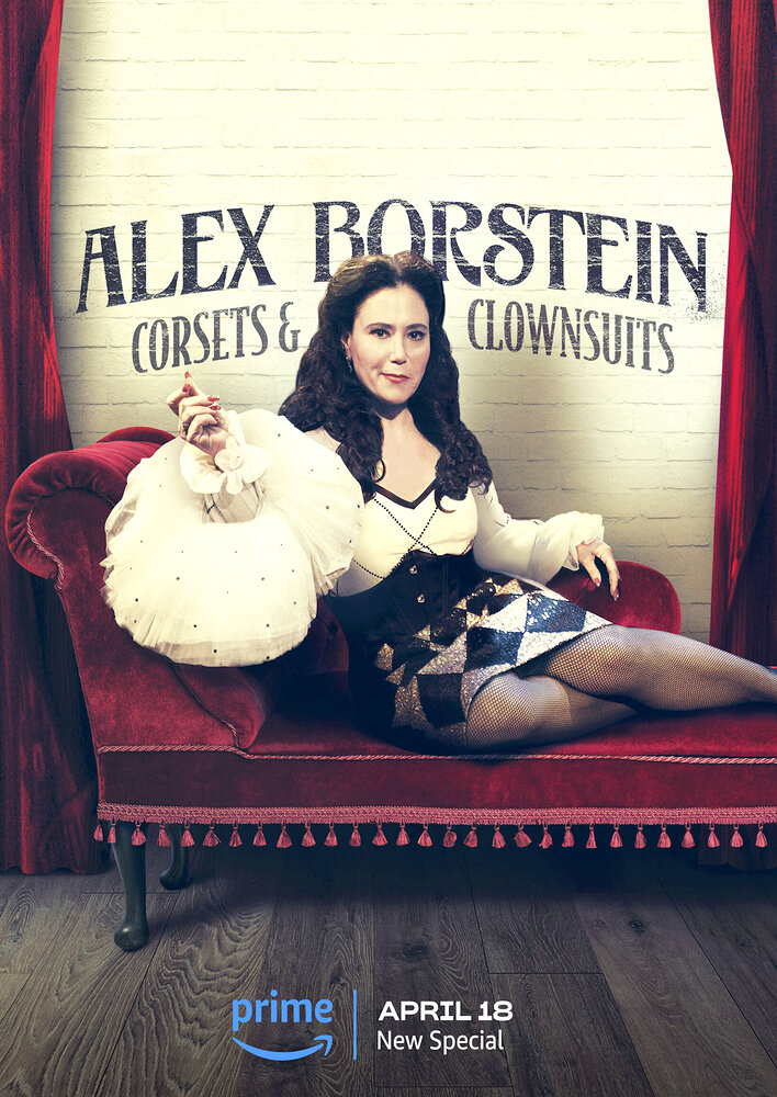 Alex Borstein: Corsets & Clown Suits