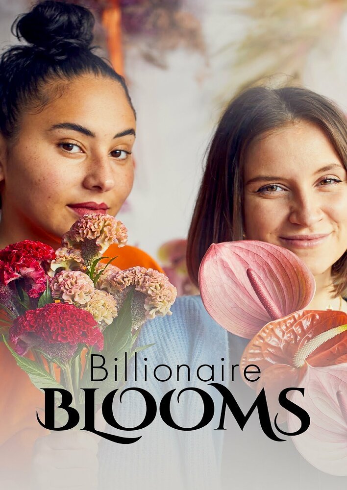 Billionaire Blooms