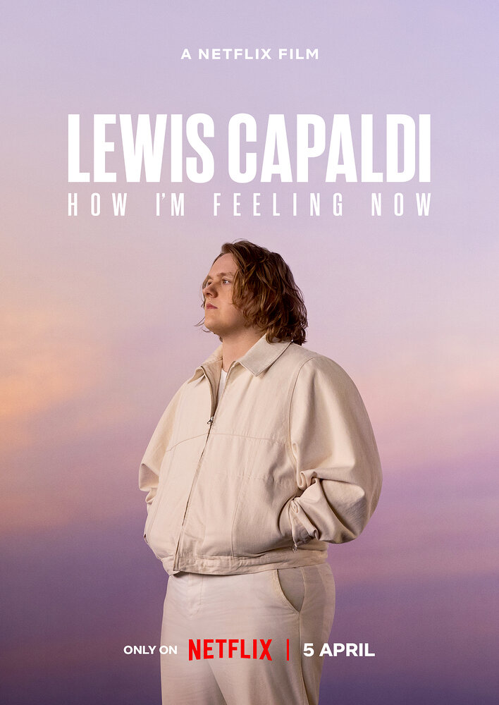 Lewis Capaldi: How I'm Feeling Now