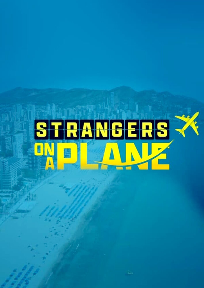 Strangers on a Plane