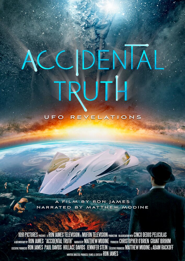 Accidental Truth: UFO Revelations