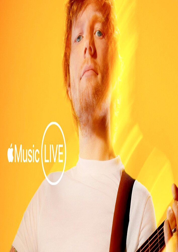 Apple Music Live: Ed Sheeran