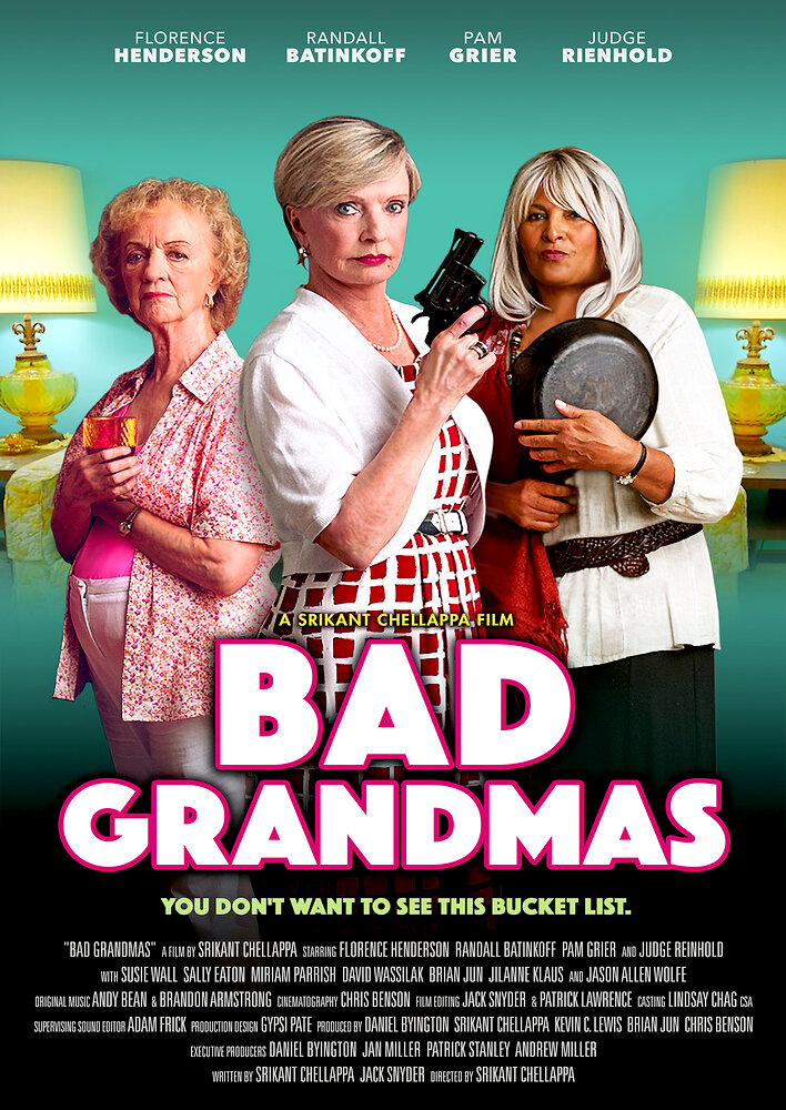 Bad Grandmas