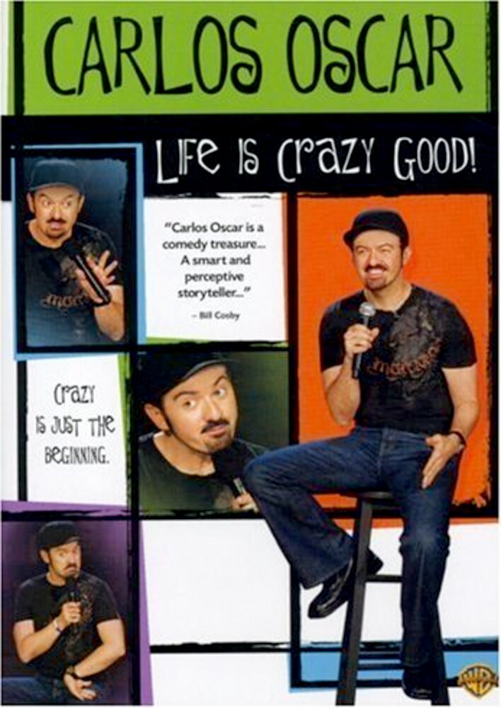 Carlos Oscar: Life Is Crazy Good