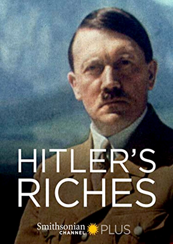 Hitler's Riches