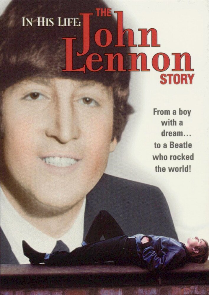 In His Life: The John Lennon Story