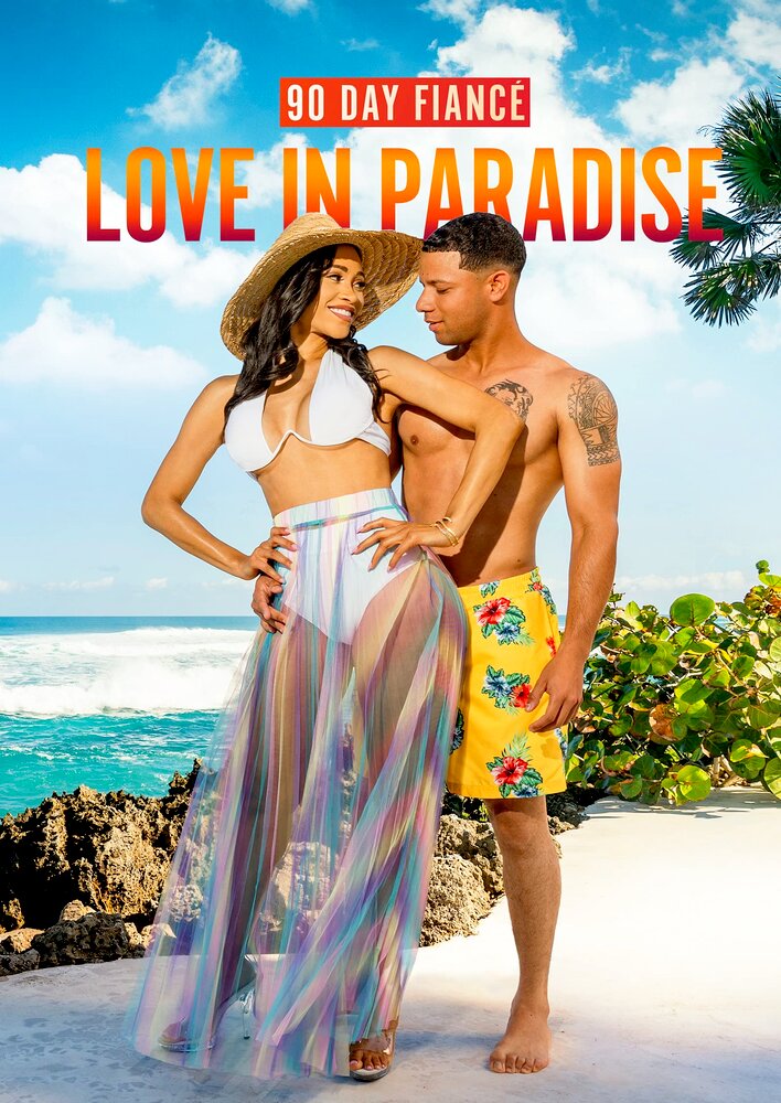 90 Day Fiancé: Love in Paradise