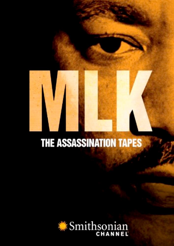 MLK: The Assassination Tapes