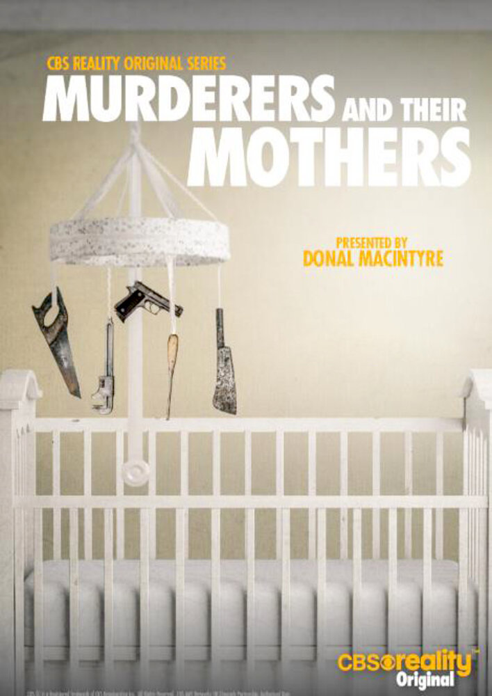 Murderers and Their Mothers