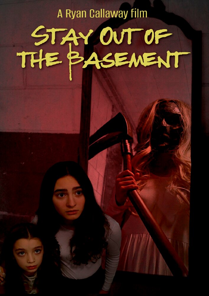 Stay Out of the Basement