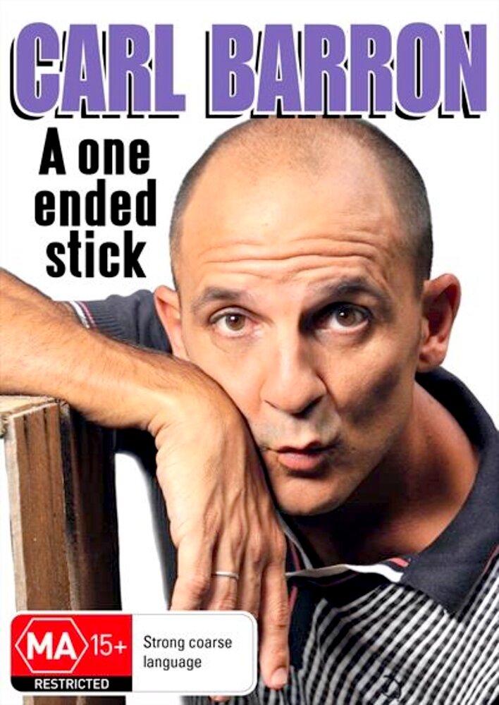 Carl Barron: A One Ended Stick