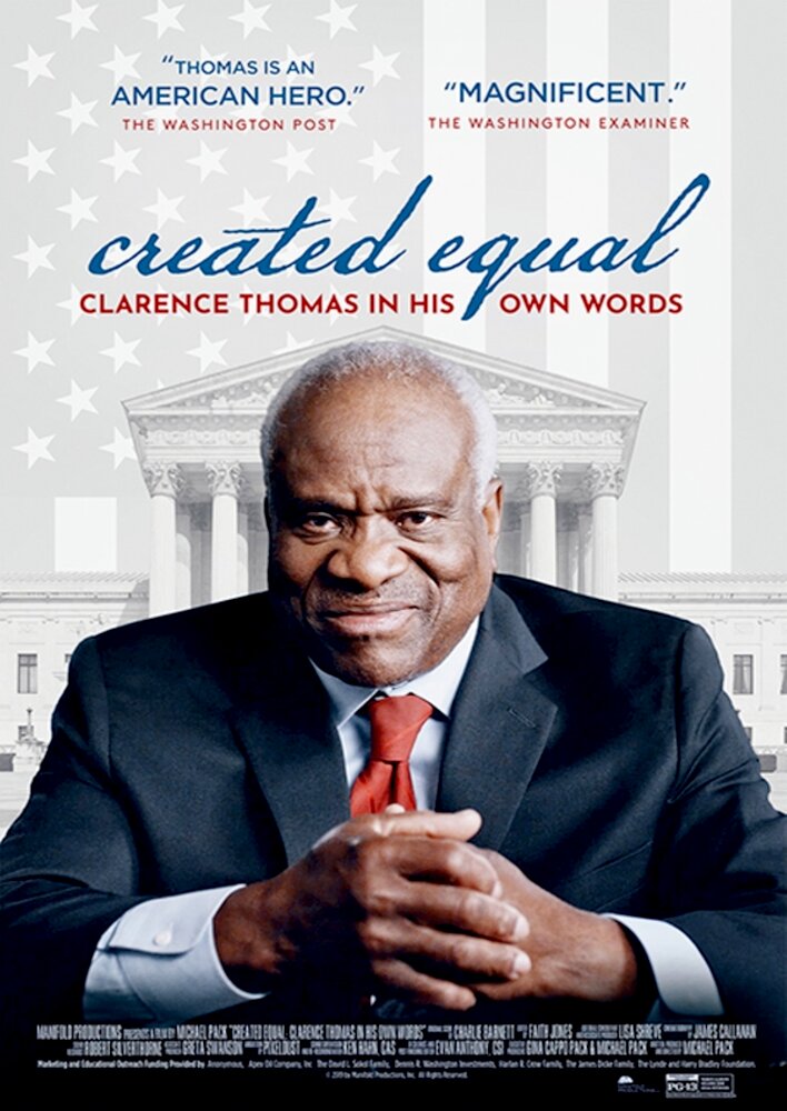 Created Equal: Clarence Thomas in His Own Words