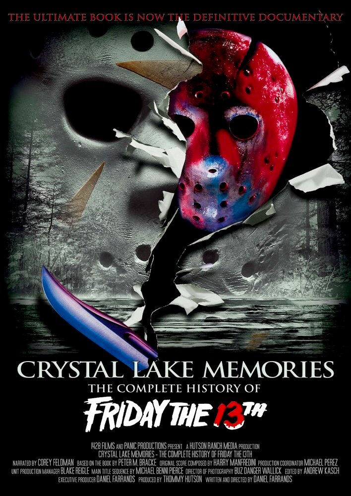 Crystal Lake Memories: The Complete History of Friday the 13th