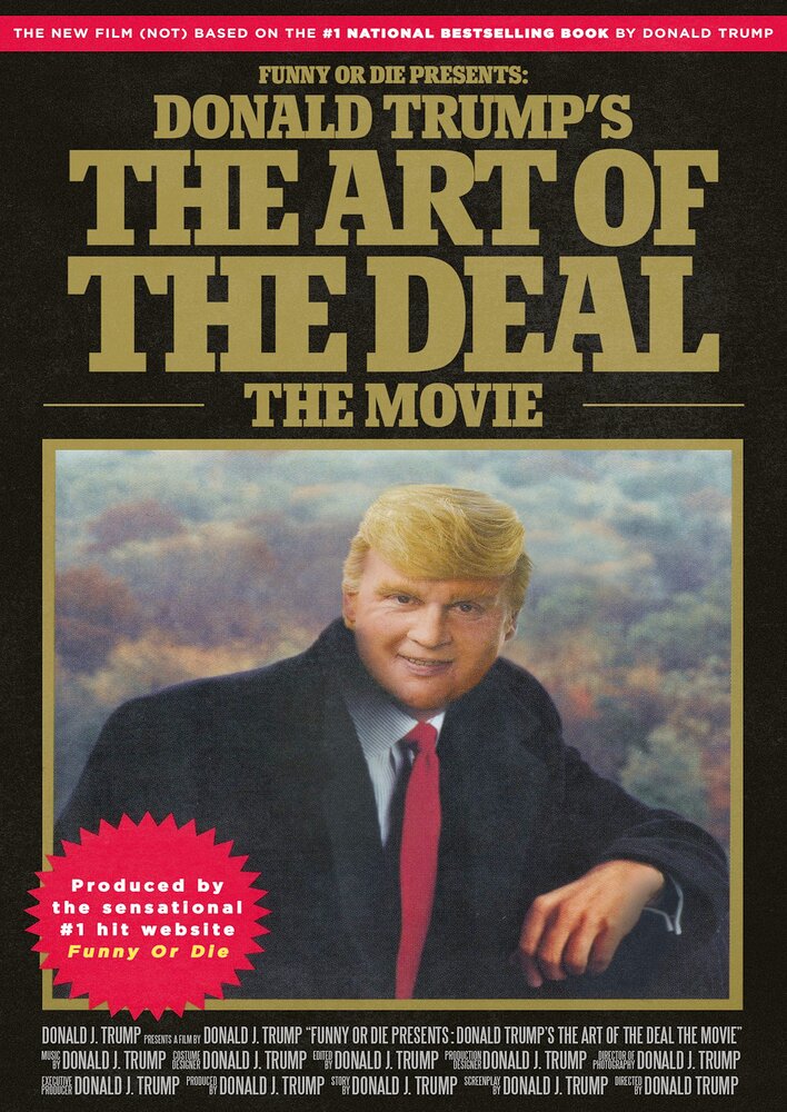 Donald Trump's The Art of the Deal: The Movie