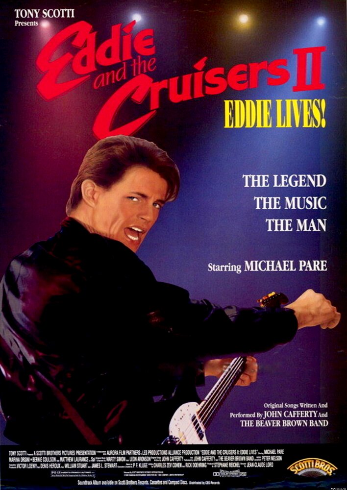 Eddie and the Cruisers II: Eddie Lives!