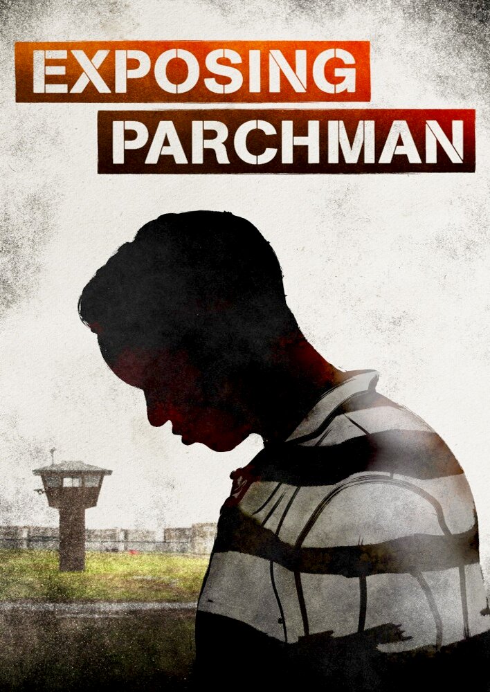 Exposing Parchman