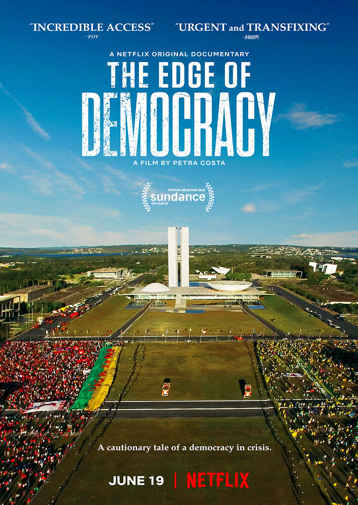 The Edge of Democracy