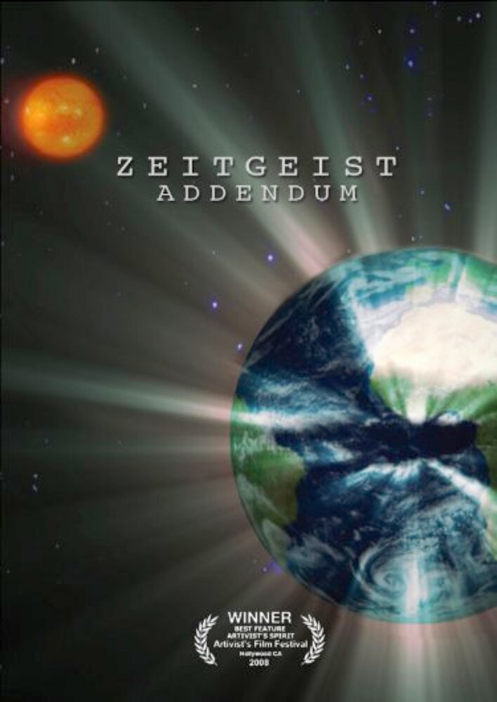 Zeitgeist: Addendum