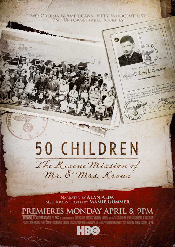 50 Children: The Rescue Mission of Mr. And Mrs. Kraus