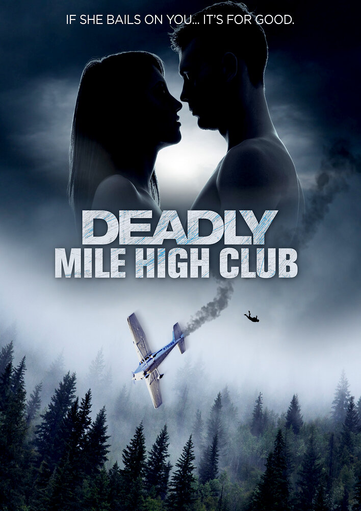 Deadly Mile High Club