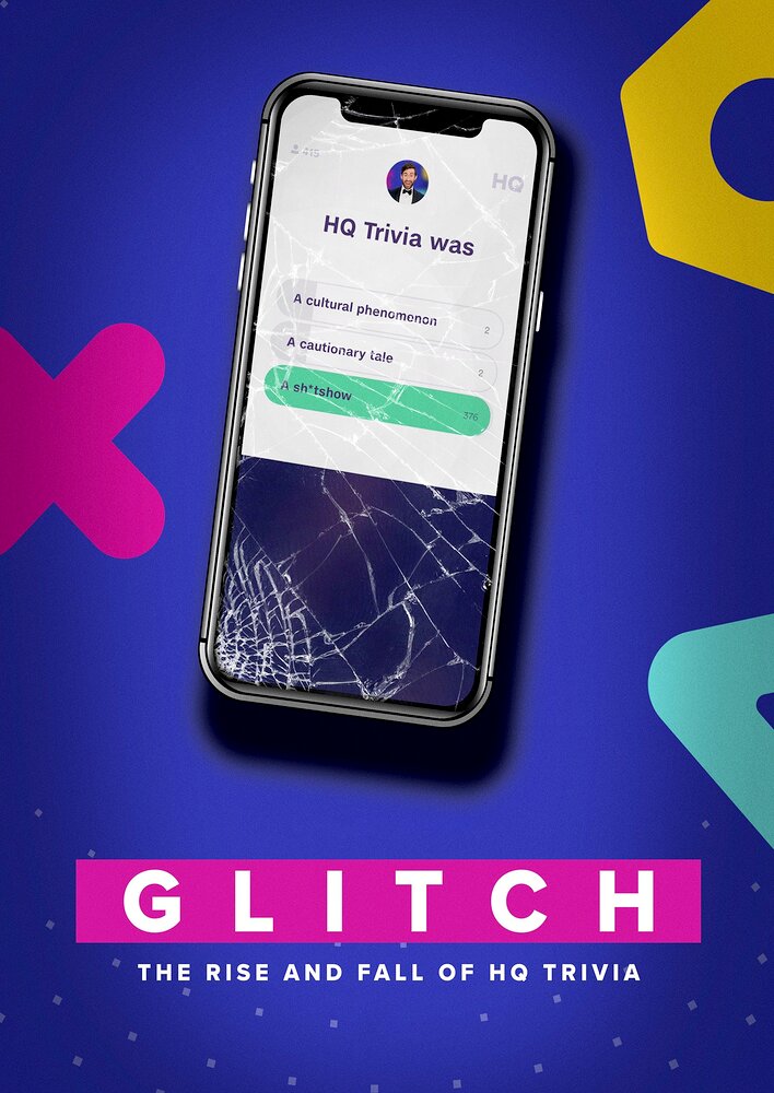 Glitch: The Rise & Fall of HQ Trivia