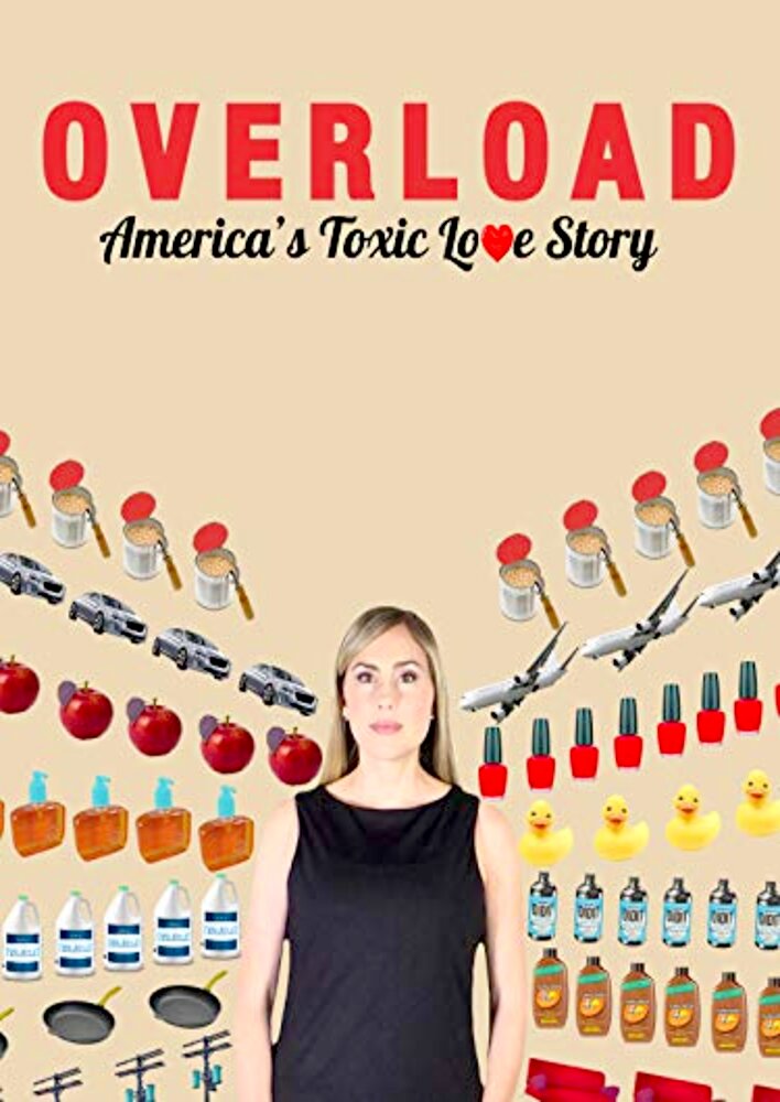 Overload: America's Toxic Love Story