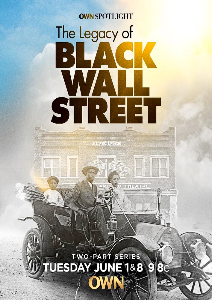 The Legacy of Black Wall Street