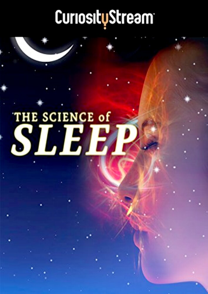 The Science of Sleep