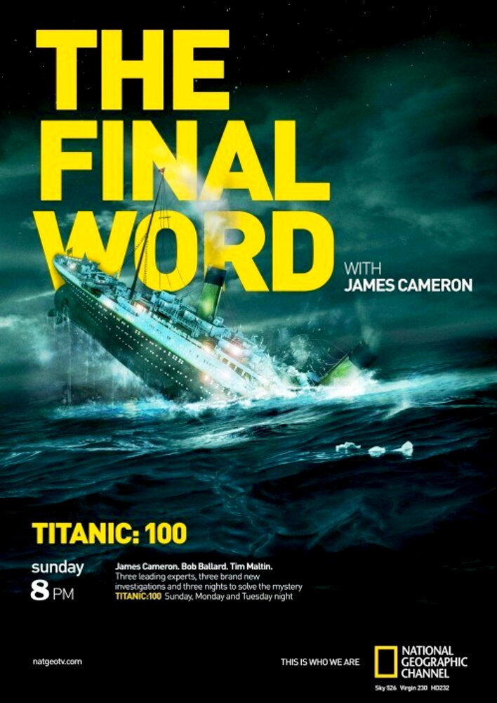 Titanic: The Final Word with James Cameron